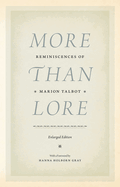 More Than Lore: Reminiscences of Marion Talbot