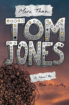 More Than Tom Jones - McCarthy, Bob