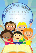 More Than Words for Kids