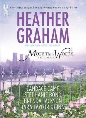 More Than Words, Volume 5: An Anthology - Graham, Heather, and Camp, Candace, and Bond, Stephanie