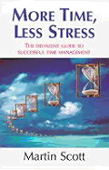 More Time, Less Stress