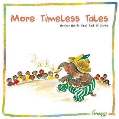 More Timeless Tales - Offshoot Books, Offshoot Books