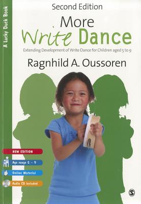 More Write Dance: Extending Development of Write Dance for Children age 5-9 - Oussoren, Ragnhild