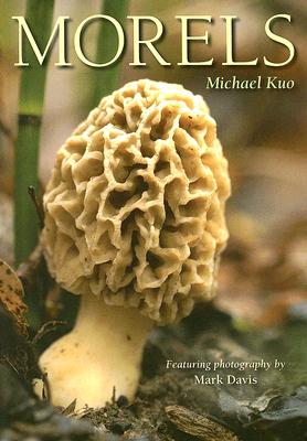 Morels - Kuo, Michael