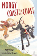 Morgy Coast to Coast - Lewis, Maggie