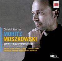 Moritz Moszkowski: Smtliche Klaviertranskriptionen - Christof Keymer (piano)