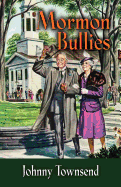Mormon Bullies