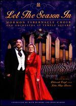 Mormon Tabernacle Choir: Let the Season In - 