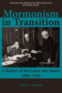 Mormonism in Transition: A History of the Latter-Day Saints, 1890-1930, 3rd Ed.