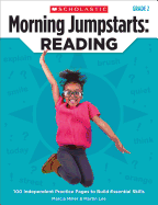 Morning Jumpstarts: Reading: Grade 2: 100 Independent Practice Pages to Build Essential Skills