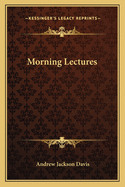 Morning Lectures