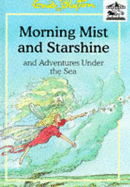 Morning Mist and Starshine