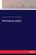 Morning Star Papers