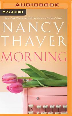 Morning - Thayer, Nancy