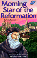 Morningstar of the Reformation