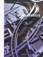 Morphosis: Buildings and Projects Volume 3 - Mayne, Thom, and Cook, Peter, Sir, and Rand, George