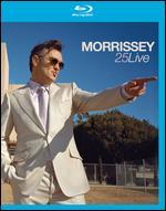 Morrissey: 25 - Live [Blu-ray]
