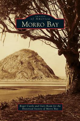 Morro Bay - Castle, Roger, and Ream, Gary