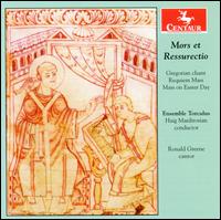 Mors et Resurrectio - Ensemble Torculus; Ronald Greene (cantor); Haig Mardirosian (conductor)