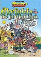 Mortadelo De LA Mancha (Comic)
