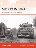 Mortain 1944: Hitler's Normandy Panzer Offensive