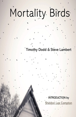 Mortality Birds - Lambert, Steve, and Dodd, Timothy