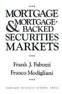Mortgage and Mortgage-Backed Securities Markets
