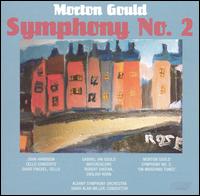 Morton Gould: Symphony No. 2  - David Finckel (cello); Robert Sheena (horn); Albany Symphony Orchestra; David Alan Miller (conductor)