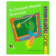 Mosaic One: A Content-Based Grammar