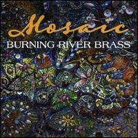 Mosaic - Burning River Brass