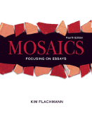 Mosaics: Focusing on Essays