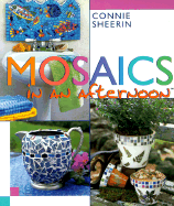Mosaics in an Afternoon