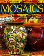 Mosaics: Inspiration and Original Projects for Interiors an