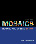 Mosaics: Reading and Writing Essays