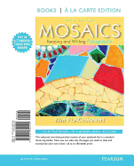 Mosaics: Reading and Writing Paragraphs, Books a la Carte Edition