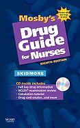 Mosby's Drug Guide for Nurses with 2010 Update