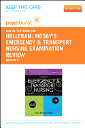 Mosby's Emergency & Transport Nursing Examination Review - Elsevier eBook on Vitalsource (Retail Access Card)