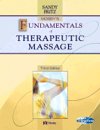 Mosby's Fundamentals of Therapeutic Massage - Fritz, Sandy, MS