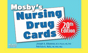 Mosby's Nursing Drug Cards - Nutz, Patricia A, RN, Msn, Med, and Albanese, Joseph A, Bs, MS, PhD