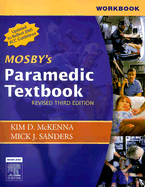 Mosby's Paramedic Textbook - McKenna, Kim D, RN, Bsn, Med, and Sanders, Mick J