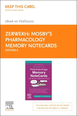 Mosby's Pharmacology Memory Notecards - Elsevier eBook on Vitalsource (Retail Access Card): Visual, Mnemonic, and Memory AIDS for Nurses - Zerwekh, Joann, Msn, Edd, RN, and Garneau, Ashley, PhD, RN