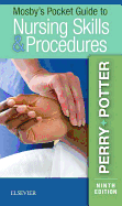 Mosby's Pocket Guide to Nursing Skills & Procedures