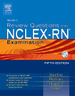 Mosby's Review Questions for the Nclex-RN (R) Examination