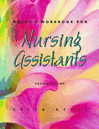 Mosby's Workbook for Nursing Assistants - Kelly, Relda Timmeney