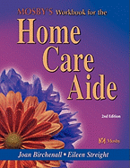 Mosby's Workbook for the Home Care Aide