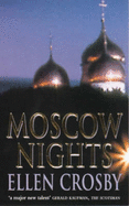 Moscow Nights - Crosby, Ellen