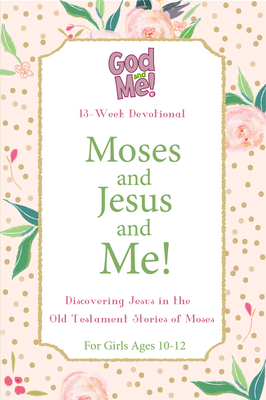 Moses and Jesus and Me! - Publishing, Rose