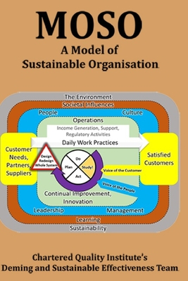 Moso: A Model for Sustainable Organisation - Deming, W Edwards (Contributions by), and Leeson, Peter James