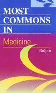 Most Commons in Medicine - Goljan, Edward F, MD