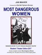 Most Dangerous Women: Bringing History to Life Through Readers' Theater